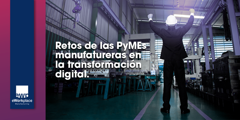 ERP de manufactura para la transformación digital